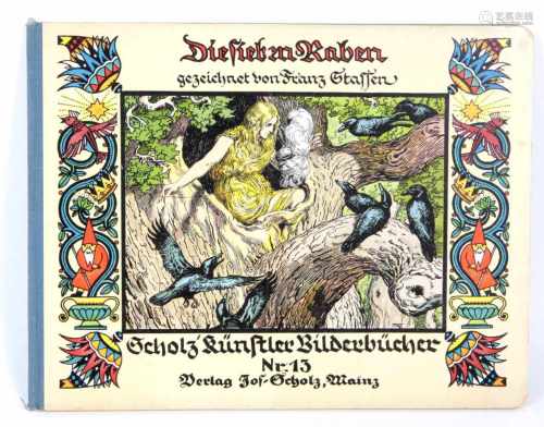 Die sieben RabenScholz' Künstler Bilderbücher Nr. 13, ungez. S. mit Zeichnungen von Franz Stassen,
