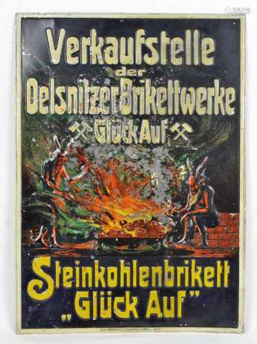 Oelsnitzer Brikettwerke *Glück Auf*farbig lackiertes Blechschild mit geprägten Schriftzügen u.