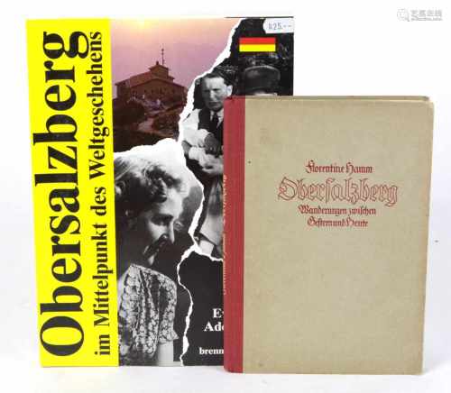 ObersalzbergWanderungen zwischen Gestern und Heute, von Florentine Hamm, Aufnahmen von Inge Mantler,
