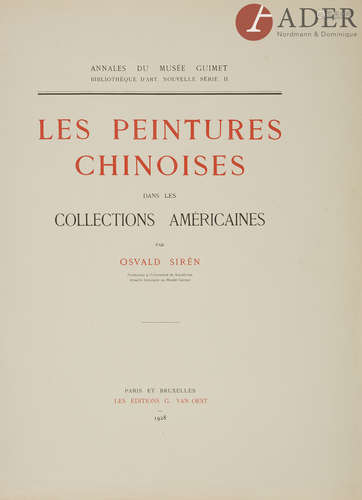 Osvald SIREN Les peintures chinoises dans les collections américaines Annales du Musée Guimet,