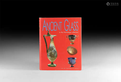 Archaeological Books - Ancient Glass - Hermitage Museum