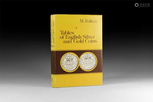 Numismatic Books - Folkes - Tables of English Silver & Gold Coins