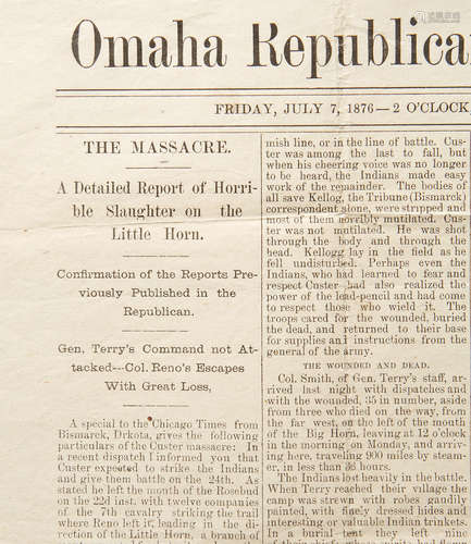 Omaha Republican Extra. Omaha: July 7, 1876—2:00 o'clock pm. CUSTER MASSACRE BROADSIDE.