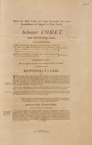 Before the Most Noble and right Honorable the Lords Commissioners of Appeals in Prize Causes, Schooner COMET, JOB THURSTON, Master. [London]: Brooke, 1801. PRIVATEERING LAWSUIT.