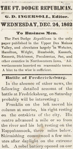 The Fort Dodge Republican.   Ft. Dodge: G.D. Ingersoll, editor, December 24, 1862.   BATTLE OF FREDRICKSBURG.