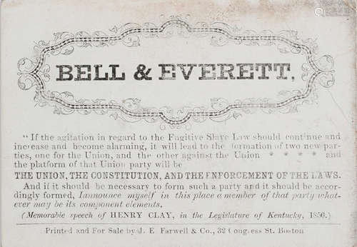 Boston: J.E. Farwell & Co., [1860]. CONSTITUTIONAL UNION PARTY. Bell & Everett.