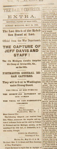 Buffalo Daily Courier, vol IV, no 112. Buffalo, NY: Joseph Warren & Co., May 14, 1865. The Capture of Jefferson Davis.