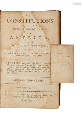 The Constitutions of the Several Independent States of America.... Boston: Norman and Bowen, 1785. CAPT. PHINEAS STEBBINS' COPY OF THE CONSTITUTIONS OF THE US. U.S. CONGRESS.