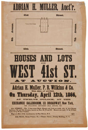 Adrian H. Muller, Auct'r. New York: John Medole, Steam Printer, 1866-1868. NEW YORK REAL ESTATE AUCTIONEERS.