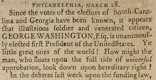 The Massachusetts Centinel,Vol XI, no 5.   Boston: April 1, 1789. ELECTION OF GEORGE WASHINGTON.