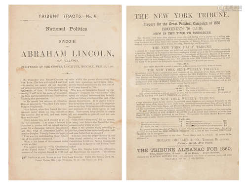 Tribune Tracts. No. 4.  Speech of Abraham Lincoln, of Illinois, Delivered at the Cooper Institute, Monday, Feb 27, 1860. New York: New York Tribune, 1860. LINCOLN'S SPEECH AT COOPER UNION.