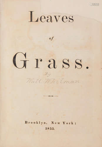 Leaves of Grass. Brooklyn: [Printed for the author], 1855. WHITMAN, WALT. 1819-1892.