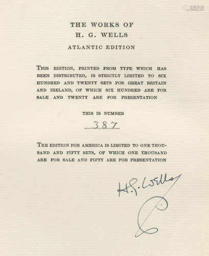 The Works... Atlantic Edition, 28 vol., LIMITED TO 620 COPIES, SIGNED BY THE AUTHOR on the limitation leaf in volume 1, this copy 387, T. Fisher Unwin, 1924-1927 WELLS (H.G.)