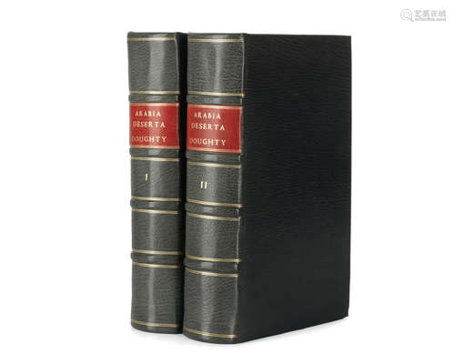 Travels in Arabia Deserta, 2 vol., FIRST EDITION, [LIMITED TO 500 COPIES], Cambridge, University Press, 1888 DOUGHTY (CHARLES M.)