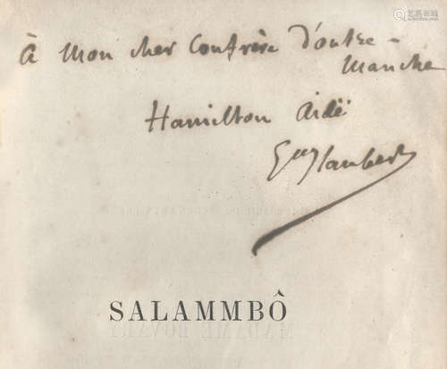 Salammbô, FIRST EDITION, FIRST PRINTING, AUTHOR'S PRESENTATION COPY, inscribed 