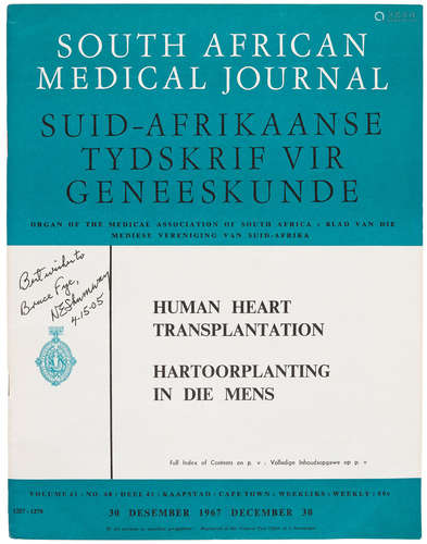 A Human Cardiac Transplant: An Interim Report of a Successful Operation Performed at Groote Schuur Hospital, Cape Town [In:] In South African Medical Journal, Volume 41, Number 48, December 30, 1967]. Cape Town: December 1967. HEART TRANSPLANTATION. Barnard, Christiaan.