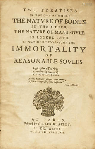 Two Treatises: in the one of which, the Nature of Bodies in the other, the Nature of Mans Soule is looked into....  Paris: Gilles Blaizot, 1644. DIGBY, KENELM. 1603-1665.