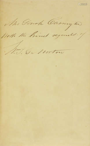 Trials of a Public Benefactor, as illustrated in the Discovery of Etherization.  New York: Pudney & Russell, 1859. [MORTON, WILLIAM T.G. 1819-1868.] RICE, NATHAN PAYSON. 1829-1900.