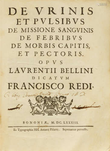 De urinis et pulsibus.   Bologna: Anton Pisarri, 1683.  BELLINI, LORENZO. 1643-1704.