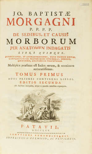 De sedibus, et causis morborum per anatomen indagatis libri quinque.  Padua: Redmondini, 1765. OSLER PRESENTATION COPY. MORGAGNI, GIOVANNI BATTISTA. 1682-1771.