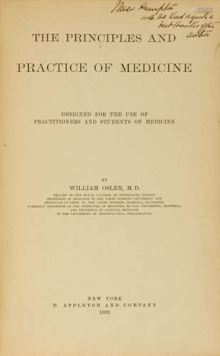 The Principles and Practice of Medicine. New York: D. Appleton and Company, 1892. OSLER, WILLIAM. 1849-1919.