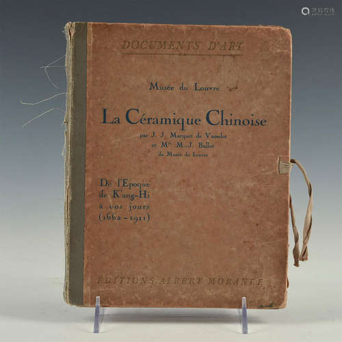 LOUVRE MUSEUM 1922 CATALOG: CHINESE CERAMICS, 42 COLOR