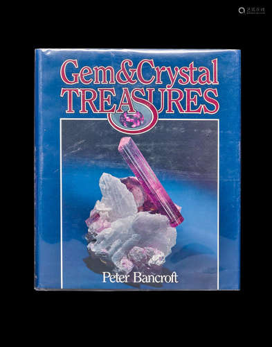 Gem and Crystal Treasures by Peter Bancroft, Signed Copy