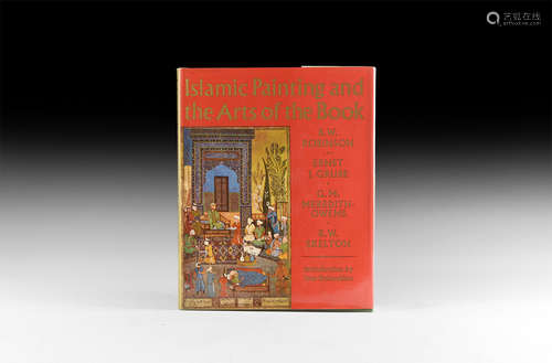 Archaeological Books - Various - Islamic Painting & the Arts of the Book