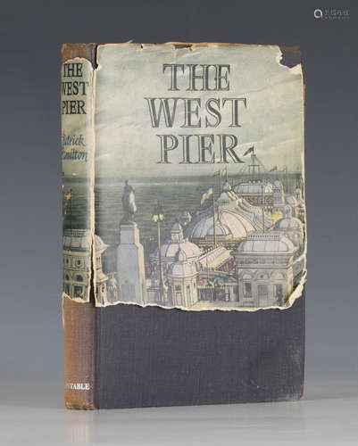 HAMILTON, Patrick. The West Pier. London: Constable, 1951. First edition, inscribed in ink by the