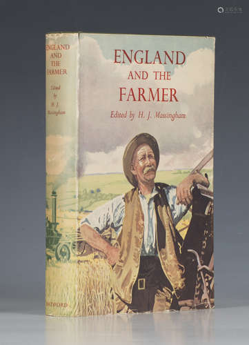 MASSINGHAM, H.J. (editor). England and the Farmer. London: B.T. Batsford Ltd., 1941. First