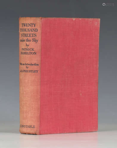 HAMILTON, Patrick. Twenty Thousand Streets Under the Sky. London: Constable & Co. Ltd., 1935.