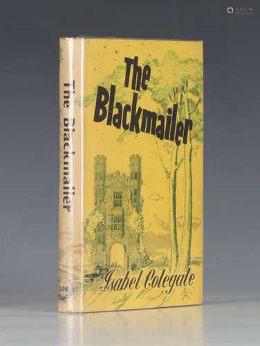 COLEGATE, Isabel. The Blackmailer. London: Anthony Blond, 1958. First edition, 8vo (183 x 116mm.) (