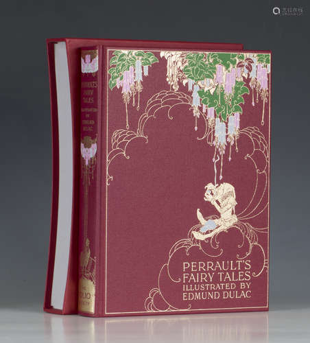 FOLIO SOCIETY. - Edmund DULAC (illustrator). The Fairy Tales of Charles Perrault. London: Folio