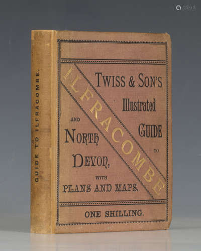 TOPOGRAPHY. - W. WOOD (editor). Illustrated Guide to Ilfracombe and North Devon. Ilfracombe: Twiss