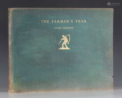 LEIGHTON, Clare. The Farmer's Year, a Calendar of English Husbandry. London: Collins, 1933. First