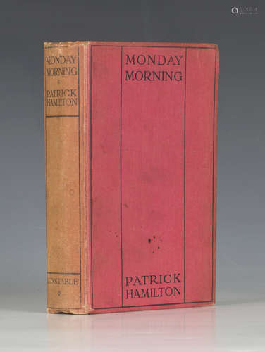 HAMILTON, Patrick. Monday Morning. London: Constable and Co. Ltd., 1925. First edition, 8vo (187 x