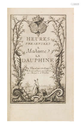 [HEURES]. Heures présentées à Madame la Dauphine. …