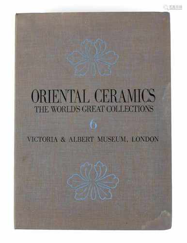 AYERS: ORIENTAL CERAMICS INTHE WORLD'S GREAT COLL. VOL.6H. 37 CM