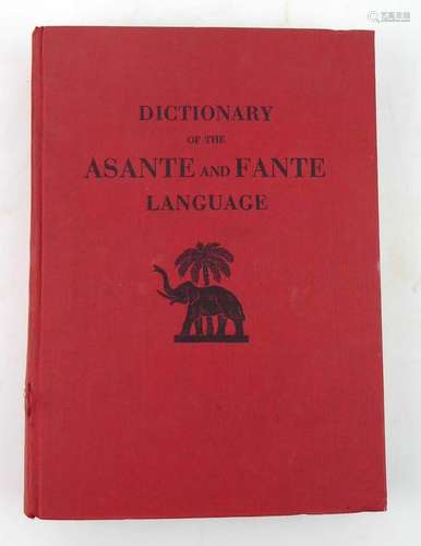 Christaller J. : Dictionary of the Asante and Fante Language called Tshi (Twi), 1933. Qto. Hb.