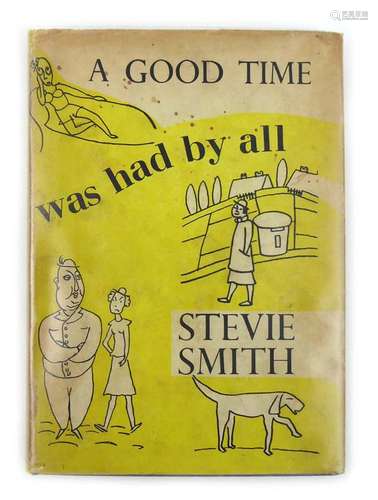 Stevie Smith : A Good Time Was Had By All, 1937. 1st. Ed. 8vo. Hb + Dj.