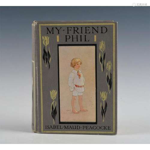 MY FRIEND PHIL BOOK, ILLUSTRATED BY MARGARET TARRANT