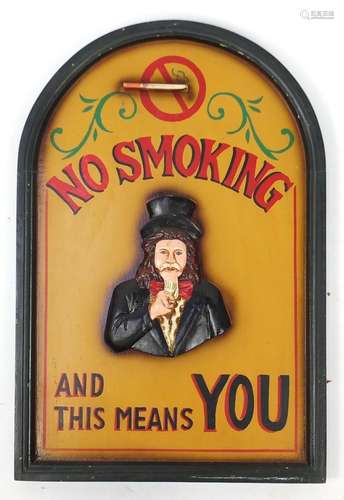 No Smoking and This Means You, hand painted carved wood plaque, 61cm x 40cm : For Further