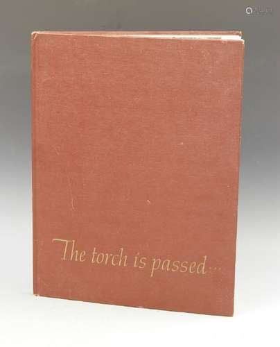 The Torch Is Passed, Hardcover, 1963