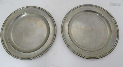 Pewter: a pair of 19thC English pewter plates both