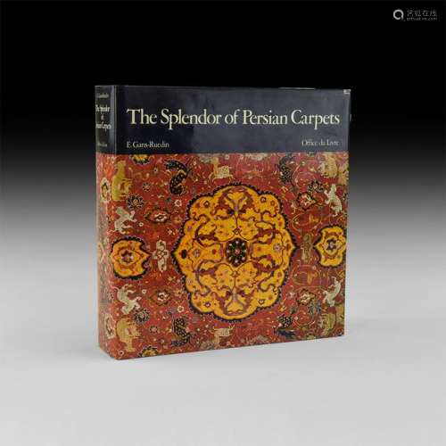 Gans-Reudin - The Splendour of Persian Carpets